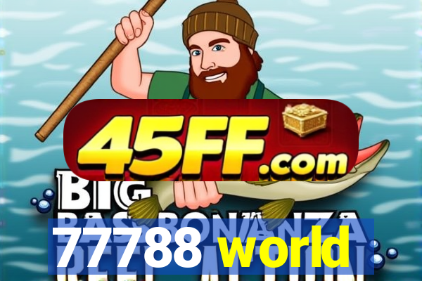 77788 world